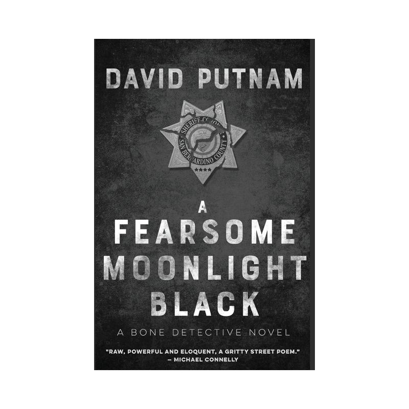 A Fearsome Moonlight Black - (The Bone Detective, a Dave Beckett Novel) by  David Putnam (Paperback), 1 of 2