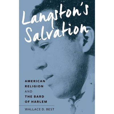 Langston's Salvation - by  Wallace D Best (Paperback)