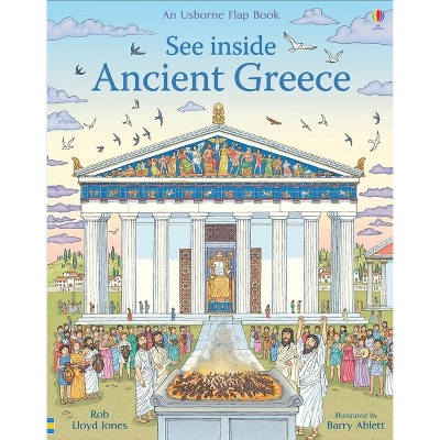 See Inside Ancient Greece - by  Rob Lloyd Jones (Board Book)