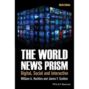 World News Prism 9e P - 9th Edition by  William A Hachten & James F Scotton (Paperback) - 1 of 1
