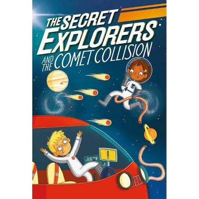 Secret Explorers and the Comet Collision (Paperback)