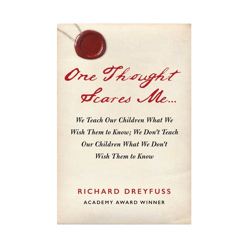 One Thought Scares Me... - by  Richard Dreyfuss (Hardcover), 1 of 2
