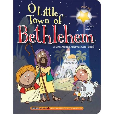 O Little Town of Bethlehem - (Christmas Carol Book) by  Ron Berry (Board Book)