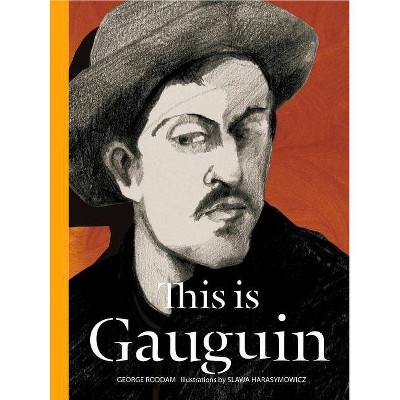 This Is Gauguin - (This Is...) by  George Roddam (Hardcover)