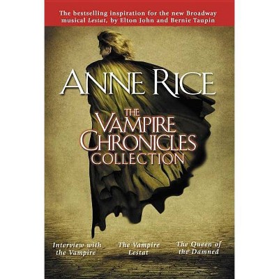 The Vampire Chronicles Collection - by  Anne Rice (Paperback)