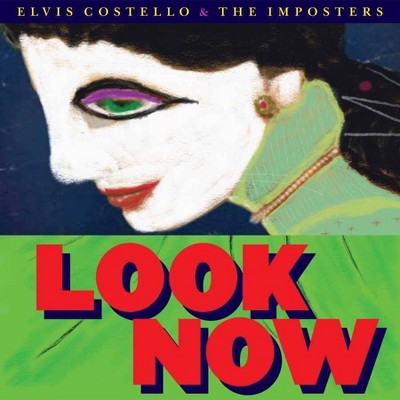 Elvis Costello & The Imposters - Look Now (2 LP)(Deluxe Edition) (Vinyl)