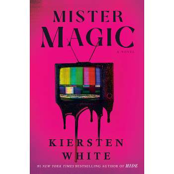 Mister Magic - by Kiersten White