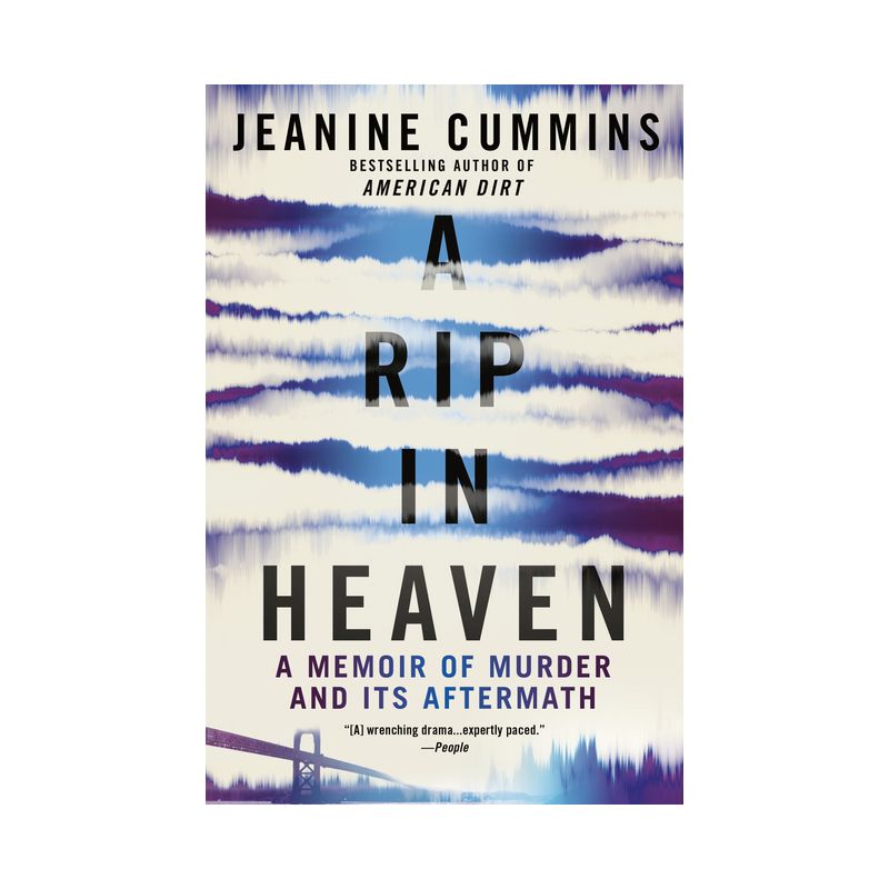A Rip in Heaven - by  Jeanine Cummins (Paperback), 1 of 2