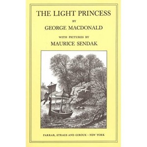 The Light Princess - (Sunburst Book) by  George MacDonald (Paperback) - 1 of 1
