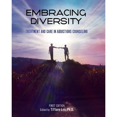 Embracing Diversity - by  Tiffany Lee (Paperback)