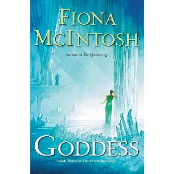 Goddess - (Percheron Saga) by  Fiona McIntosh (Paperback)