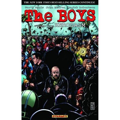 The Boys Volume 5: Herogasm - (Boys (Paperback)) by  Garth Ennis (Paperback)