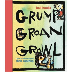 Grump Groan Growl - (Hardcover) - 1 of 1