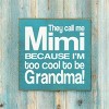 Slickblue They Call Me Mimi Wood Sign – Rustic Knotty Pine 7x7 Wall Decor for Grandma, Multiple Colors - 2 of 3