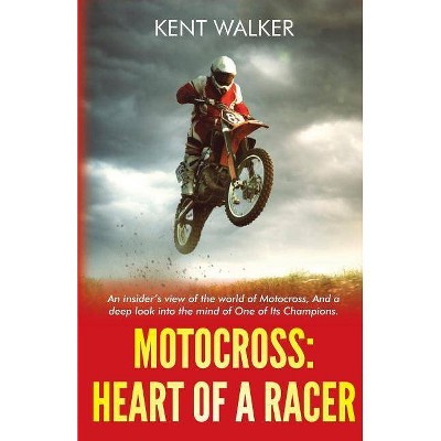 Motocross - by  Kent Walker (Paperback)