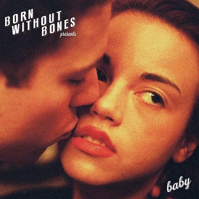 Born Without Bones - Baby (Vinyl)