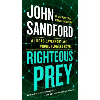 Righteous Prey - (Prey Novel) by  John Sandford (Paperback)