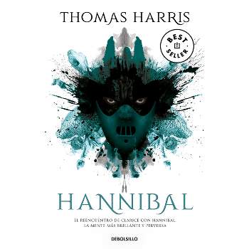 Hannibal (Spanish Edition) - by  Thomas Harris (Paperback)