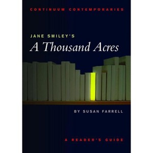 Jane Smiley's A Thousand Acres - (Continuum Contemporaries) by  Susan Farrell (Paperback) - 1 of 1