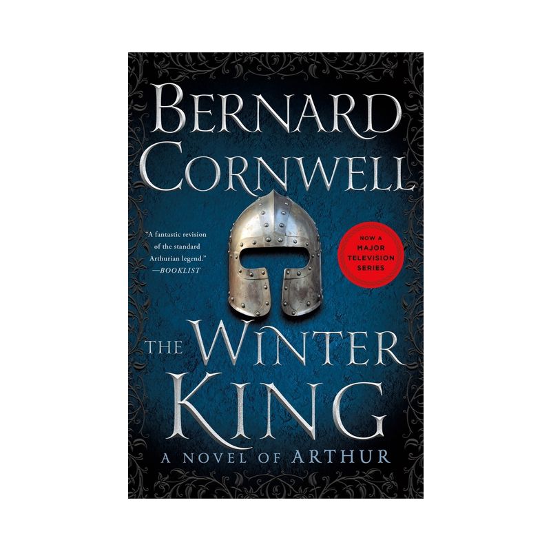The Winter King - (Warlord Chronicles) 3rd Edition by  Bernard Cornwell (Paperback), 1 of 2