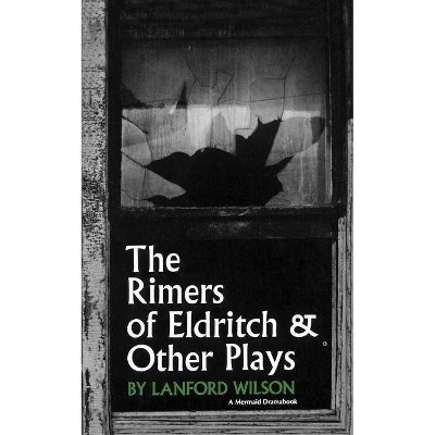 The Rimers of Eldritch - by  Lanford Wilson (Paperback)