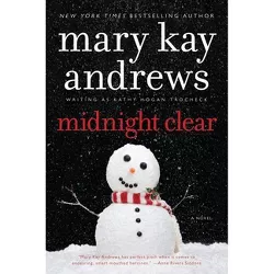 Midnight Clear - (Callahan Garrity) by  Mary Kay Andrews (Paperback)