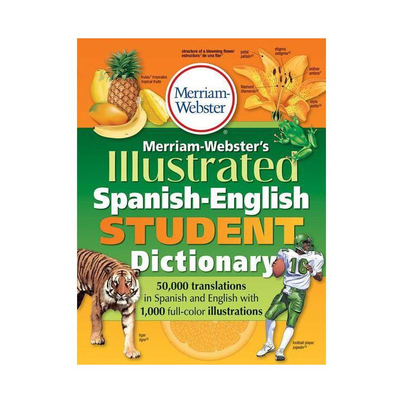 Merriam-Webster's Illustrated Spanish-English Student Dictionary - (Paperback), 1 of 2