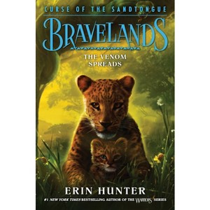 Bravelands: Curse of the Sandtongue #2: The Venom Spreads - by Erin Hunter - 1 of 1