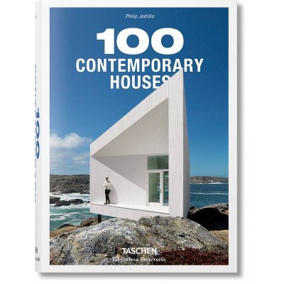 100 Contemporary Houses - (Bibliotheca Universalis) by  Philip Jodidio (Hardcover)