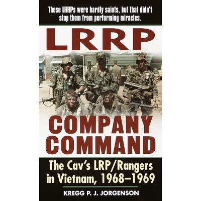LRRP Company Command - by  Kregg P Jorgenson (Paperback)