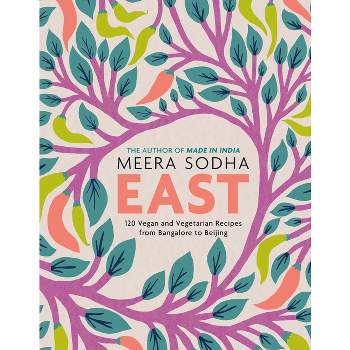 East - by  Meera Sodha (Hardcover)
