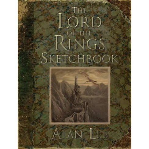 The Lord Of The Rings Sketchbook - (hardcover) : Target