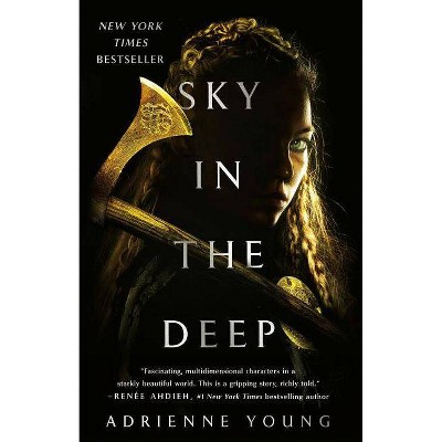 Sky in the Deep by Adrienne Young (Hardcover)