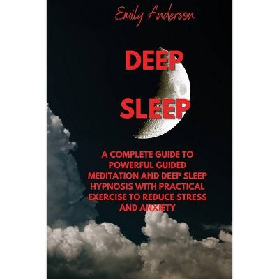 Deep Sleep - by  Emily Anderson (Paperback)