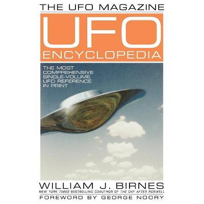 The UFO Magazine UFO Encyclopedia - by  William J Birnes (Paperback)