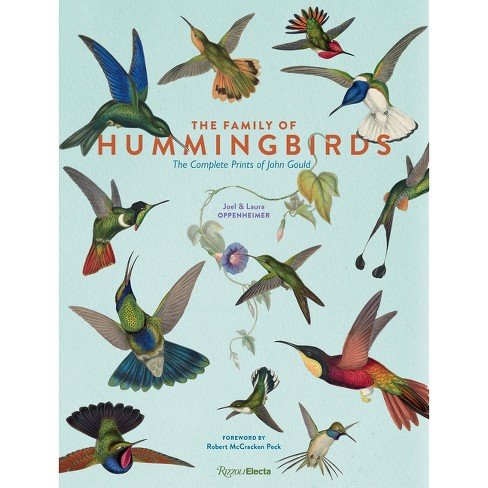 The Family Of Hummingbirds - By Joel Oppenheimer & Laura Oppenheimer ...