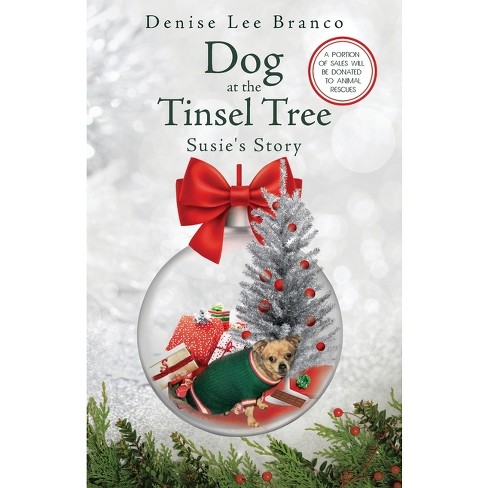 Dog at the Tinsel Tree - by Denise Lee Branco - image 1 of 1