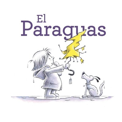Paraguas, El - by  Beth Ferry (Hardcover)
