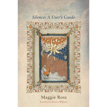 Silence - by  Maggie Ross (Hardcover)