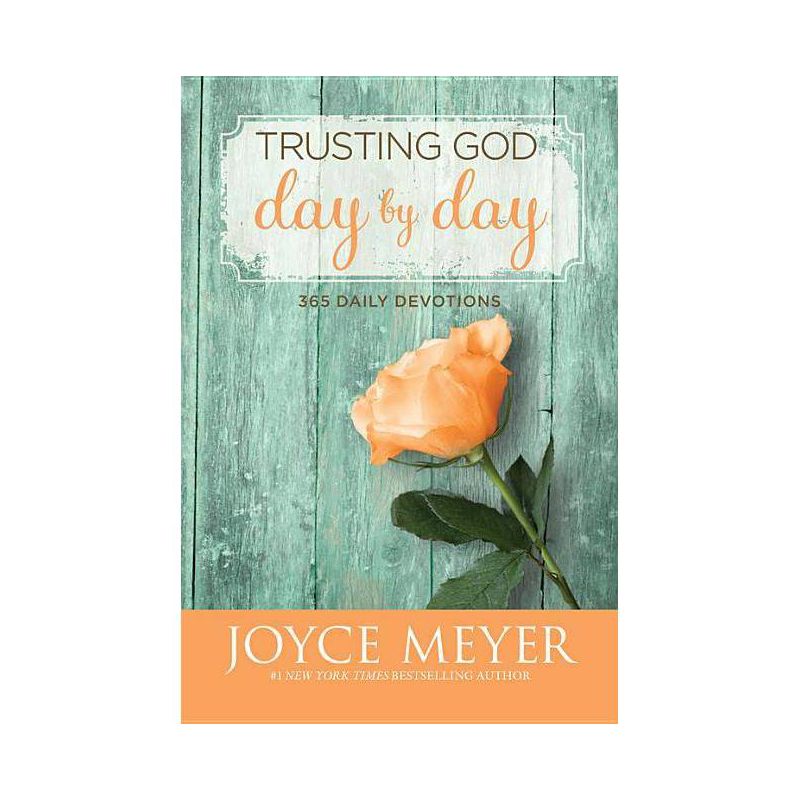 Trusting God Day by Day - by  Joyce Meyer (Hardcover), 1 of 2