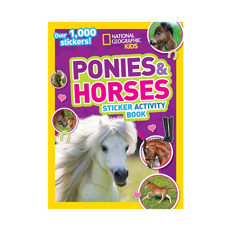 National Geographic Kids Ponies and Horses Sticker Activity Book - (Ng Sticker Activity Books) (Paperback), 1 of 2