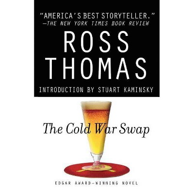 The Cold War Swap - by  Ross Thomas (Paperback)