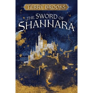 The Sword of Shannara - by  Terry Brooks (Paperback) - 1 of 1