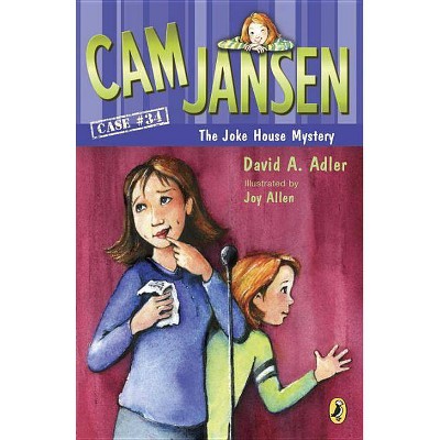 CAM Jansen and the Joke House Mystery - (Cam Jansen) by  David A Adler (Paperback)