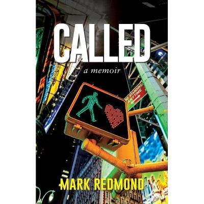 Called - by  Mark Redmond (Paperback)