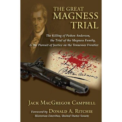 The Great Magness Trial - by  Jack MacGregor Campbell (Paperback)