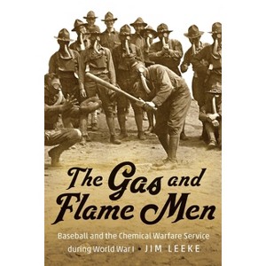 The Gas and Flame Men - by  Jim Leeke (Hardcover) - 1 of 1
