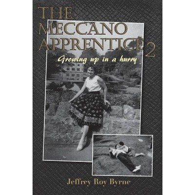 Meccano Apprentice 2 - by  Jeffrey R Byrne (Paperback)