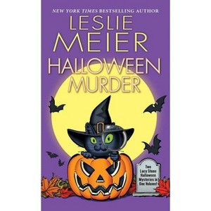 Halloween Murder - (Lucy Stone Mystery) by Leslie Meier (Paperback) - 1 of 1