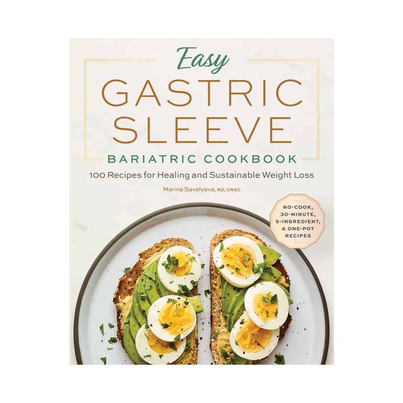 Easy Gastric Sleeve Bariatric Cookbook - by  Marina Savelyeva (Paperback), 1 of 2